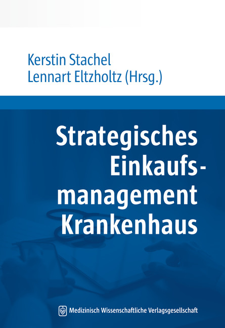 Strategisches Einkaufsmanagement Krankenhaus